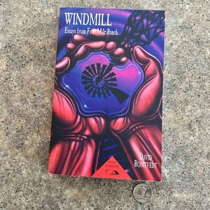 Autographed Windmill: Essays from Four Mile Ranch [David Romtvedt] Western Decor